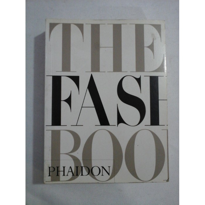 THE FASHION BOOK THE FASHION BOOK